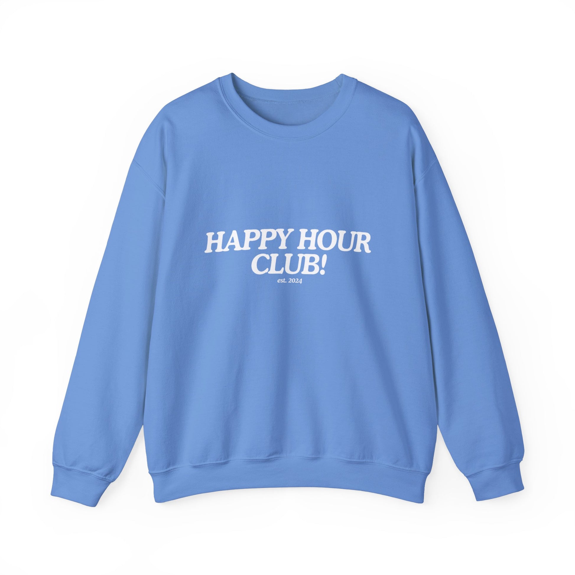 Happy Hour Sweatshirt