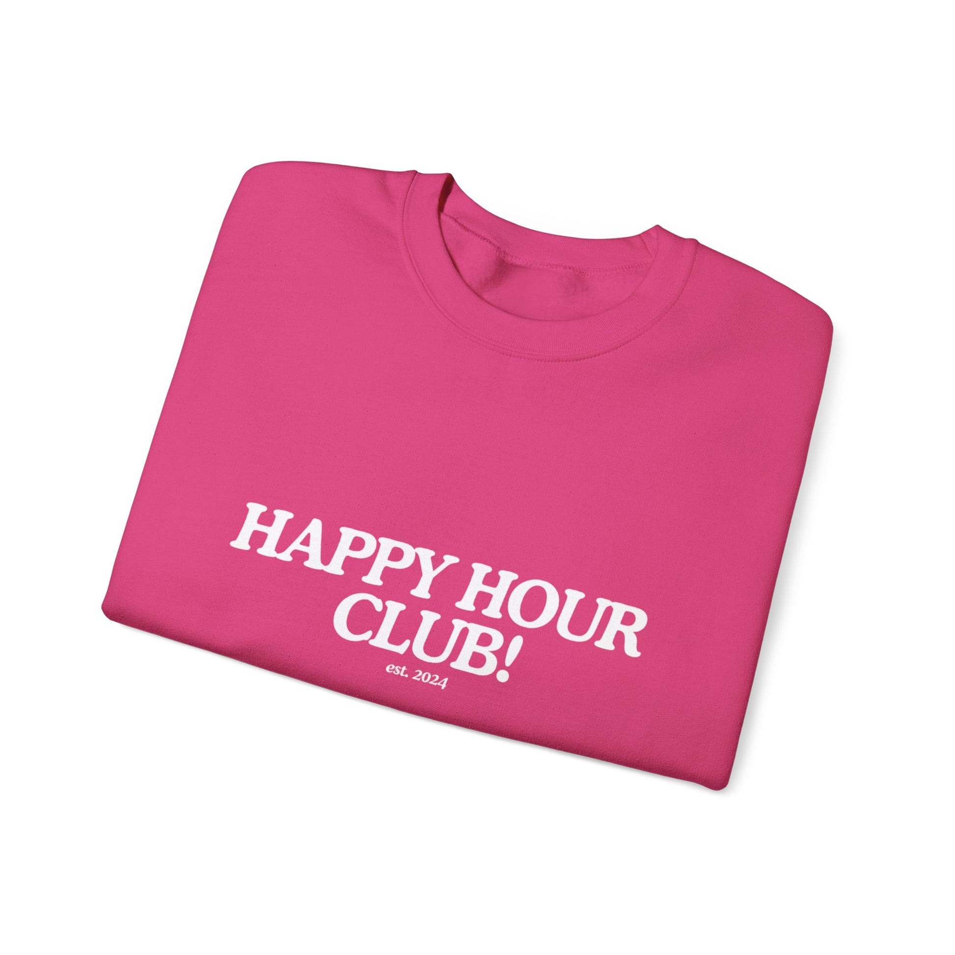 Happy Hour Sweatshirt