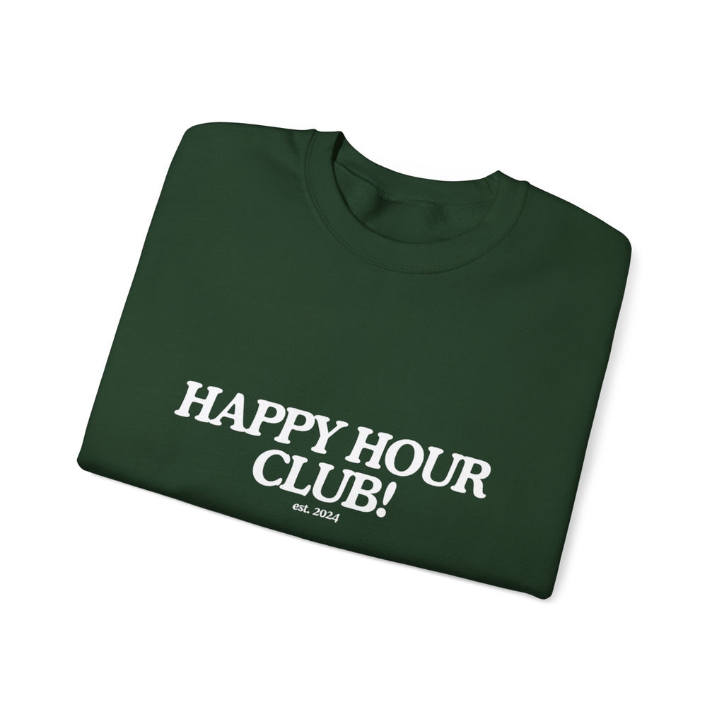 Happy Hour Sweatshirt