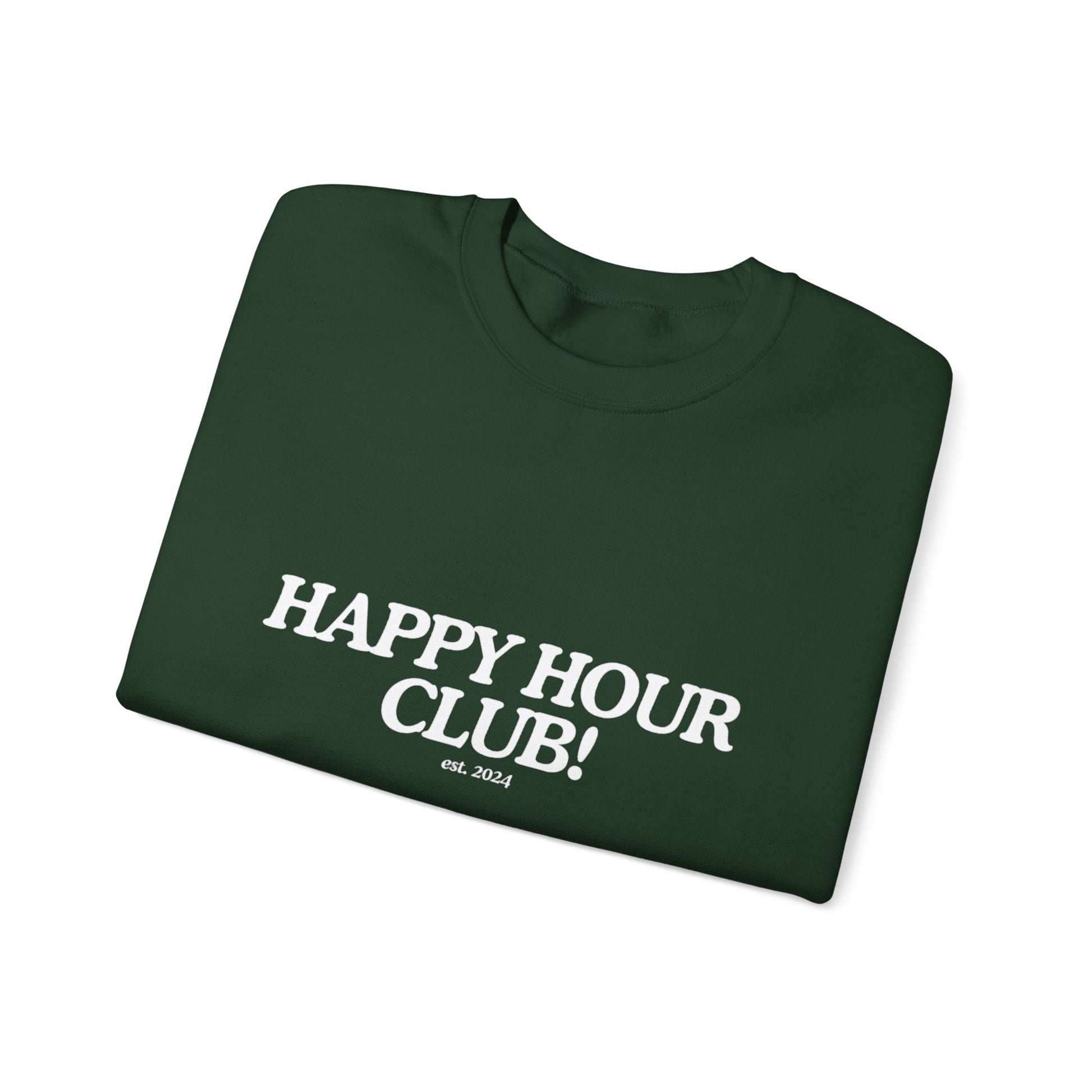 Happy Hour Sweatshirt